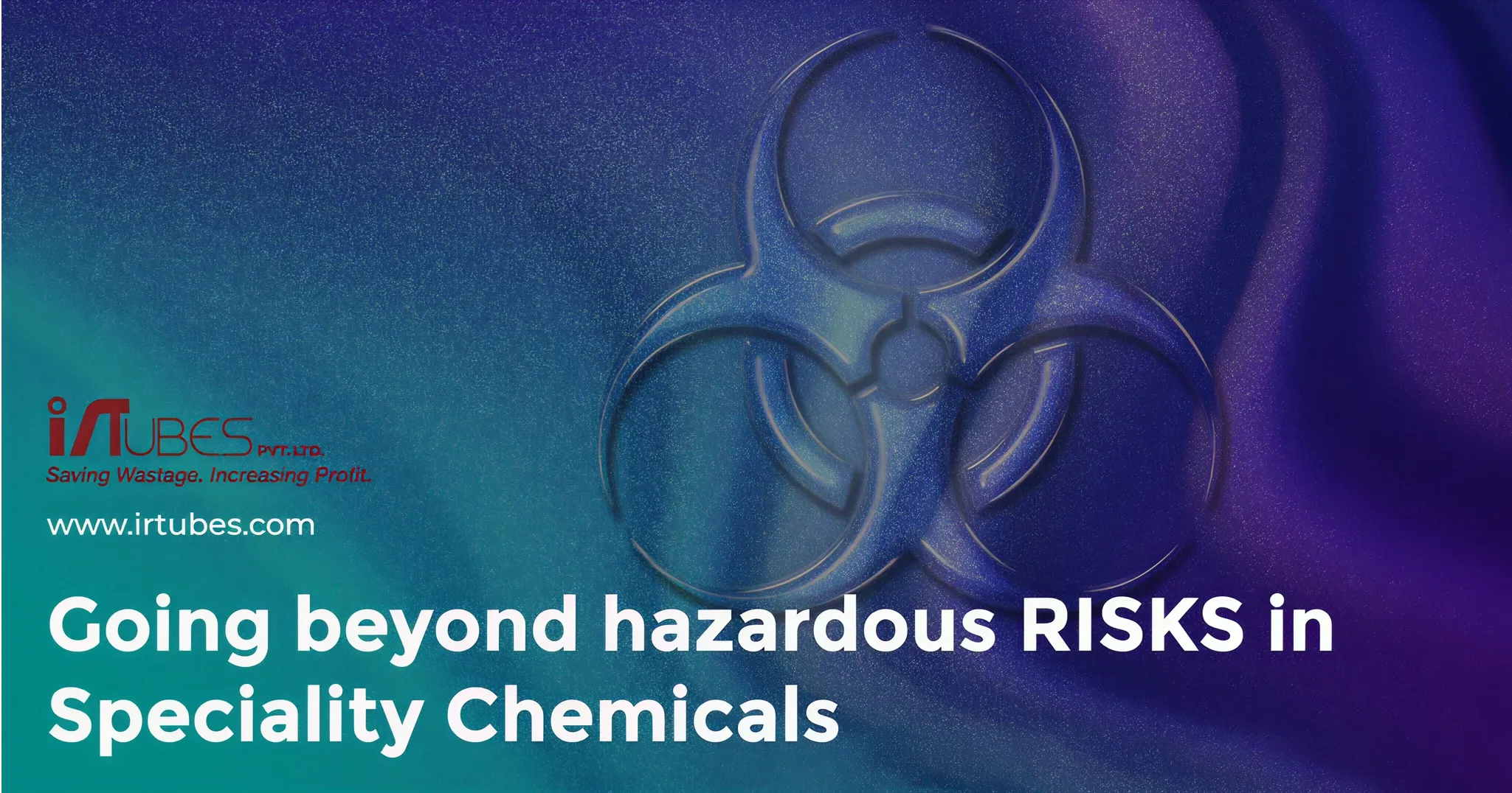 Going-Beyond-Hazardous-RISKS-in-Speciality-Chemicals-1024x538