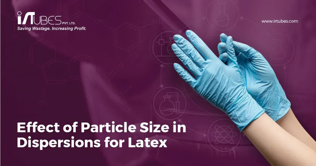 Effect-of-Particle-Size-in-Dispersions-for-Latex