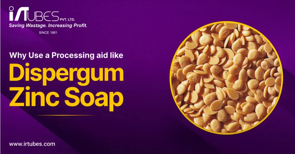 Why-use-a-processing-aid-like-Dispergum-zinc-soap-Part-1-1024x535